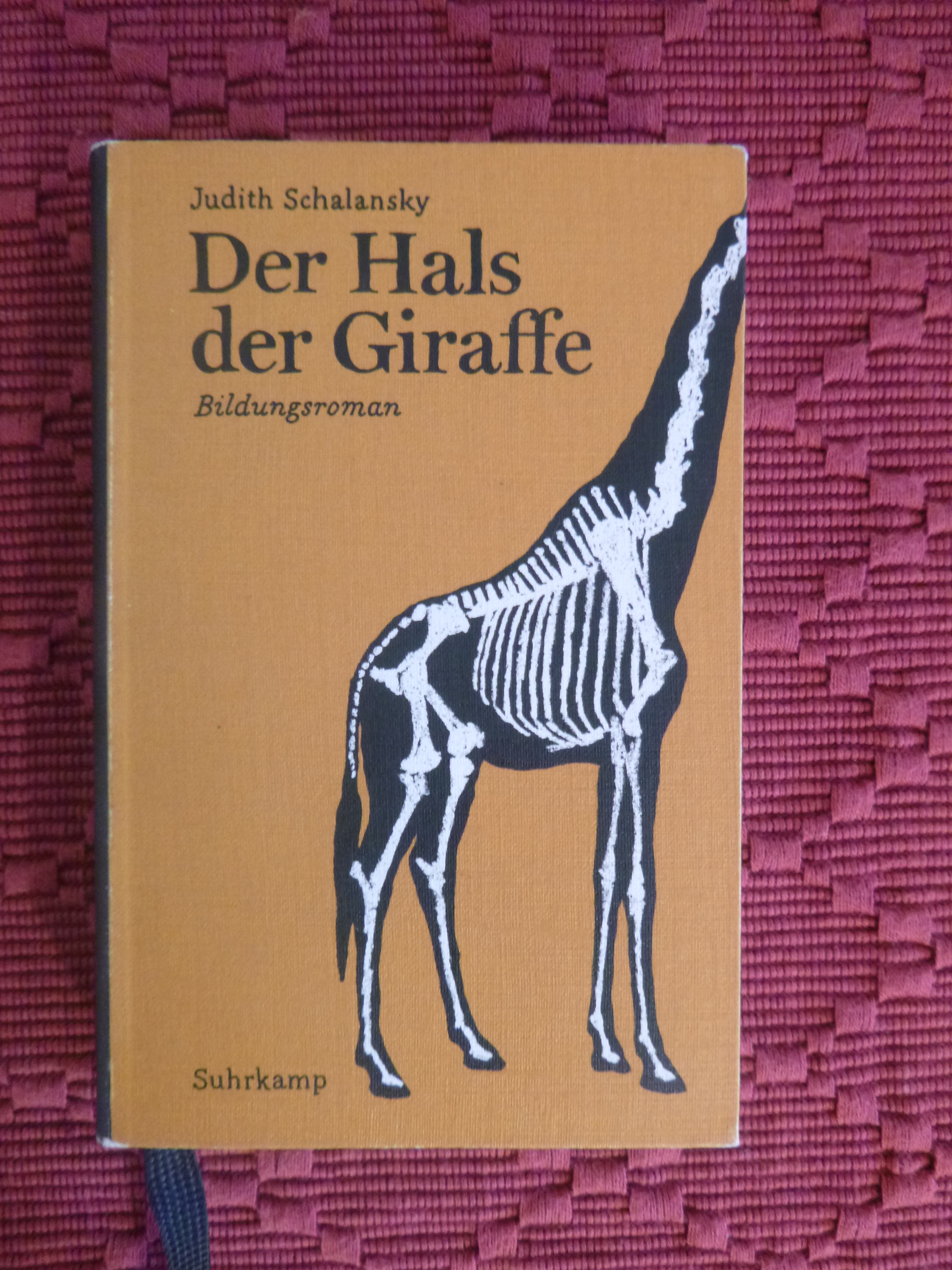 Judith Schalansky - Der Hals der Giraffe