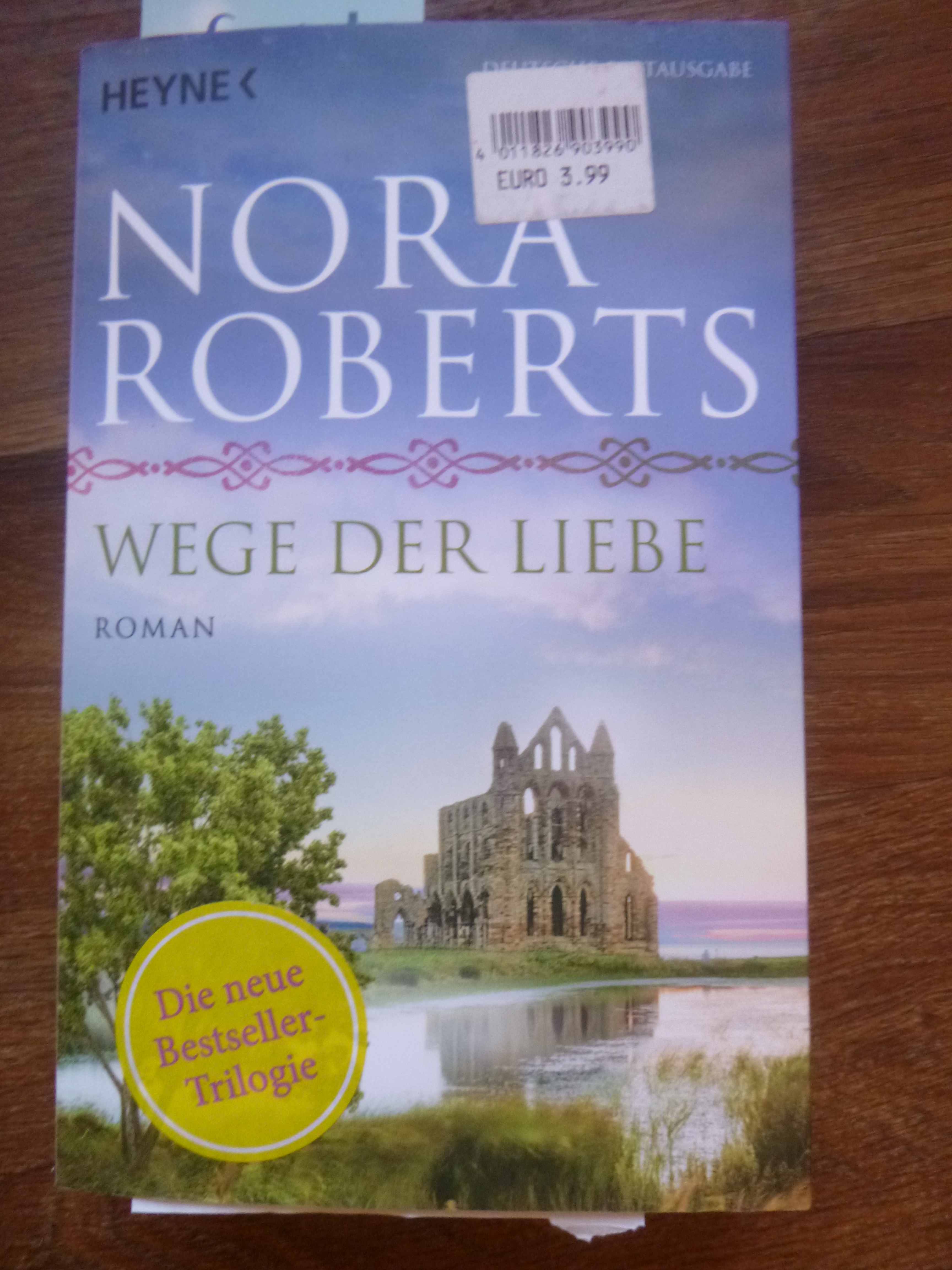 Nora Roberts - Wege der Liebe